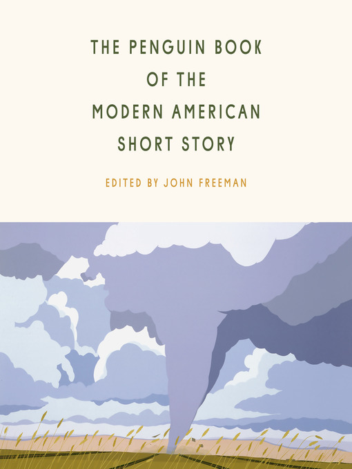 Title details for The Penguin Book of the Modern American Short Story by John Freeman - Wait list